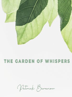 cover image of The Garden of Whispers